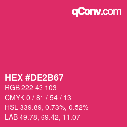 颜色代码: HEX #DE2B67 | qconv.com