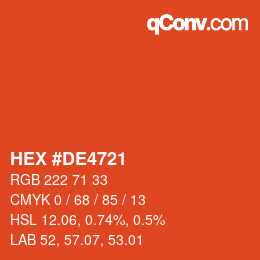 Farbcode: HEX #DE4721 | qconv.com