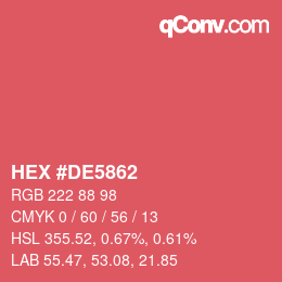 カラーコード: HEX #DE5862 | qconv.com