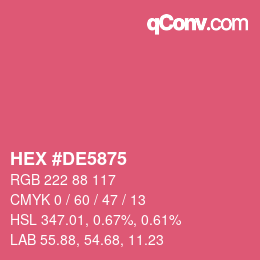 Color code: HEX #DE5875 | qconv.com