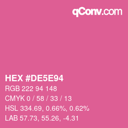 カラーコード: HEX #DE5E94 | qconv.com