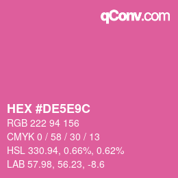 Farbcode: HEX #DE5E9C | qconv.com