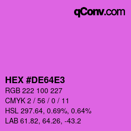 Color code: HEX #DE64E3 | qconv.com