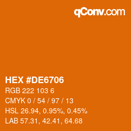 Color code: HEX #DE6706 | qconv.com