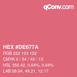 カラーコード: HEX #DE677A | qconv.com