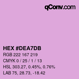 Farbcode: HEX #DEA7DB | qconv.com