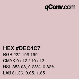 カラーコード: HEX #DEC4C7 | qconv.com