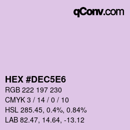 Farbcode: HEX #DEC5E6 | qconv.com