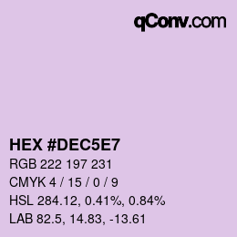 Color code: HEX #DEC5E7 | qconv.com