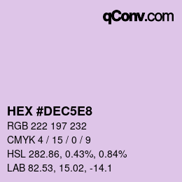 Color code: HEX #DEC5E8 | qconv.com