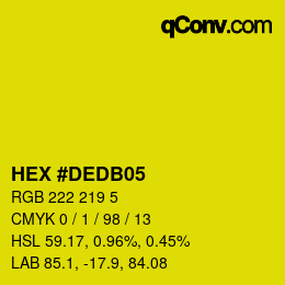 カラーコード: HEX #DEDB05 | qconv.com