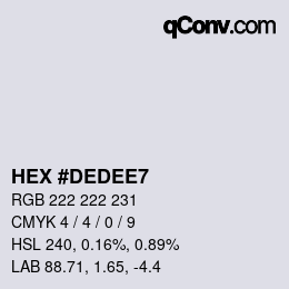 カラーコード: HEX #DEDEE7 | qconv.com