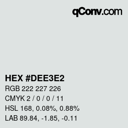 カラーコード: HEX #DEE3E2 | qconv.com
