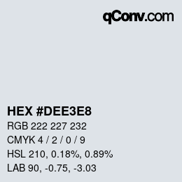 カラーコード: HEX #DEE3E8 | qconv.com