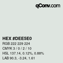 Color code: HEX #DEE5E0 | qconv.com