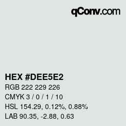 Farbcode: HEX #DEE5E2 | qconv.com