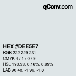 Color code: HEX #DEE5E7 | qconv.com