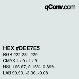 Color code: HEX #DEE7E5 | qconv.com