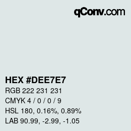 Color code: HEX #DEE7E7 | qconv.com