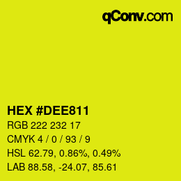 Color code: HEX #DEE811 | qconv.com