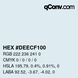 Color code: HEX #DEECF100 | qconv.com
