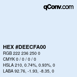 Color code: HEX #DEECFA00 | qconv.com