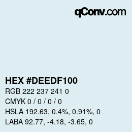 Color code: HEX #DEEDF100 | qconv.com