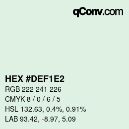 Color code: HEX #DEF1E2 | qconv.com