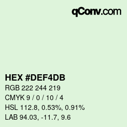 Color code: HEX #DEF4DB | qconv.com