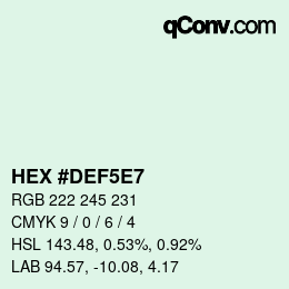 Color code: HEX #DEF5E7 | qconv.com