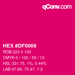 Color code: HEX #DF0069 | qconv.com