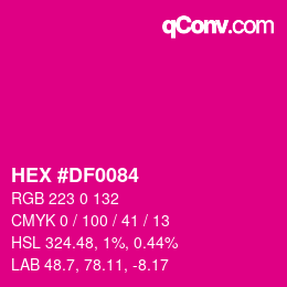 Color code: HEX #DF0084 | qconv.com