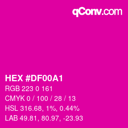 Color code: HEX #DF00A1 | qconv.com