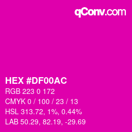 Color code: HEX #DF00AC | qconv.com