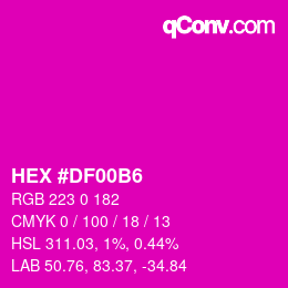 Color code: HEX #DF00B6 | qconv.com