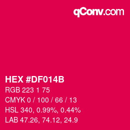 Color code: HEX #DF014B | qconv.com