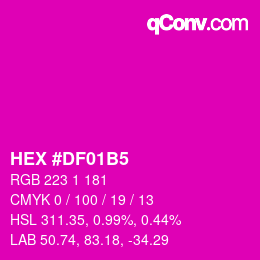 Color code: HEX #DF01B5 | qconv.com