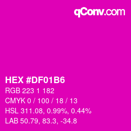 Color code: HEX #DF01B6 | qconv.com