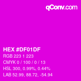 Color code: HEX #DF01DF | qconv.com