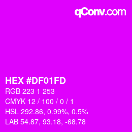 カラーコード: HEX #DF01FD | qconv.com