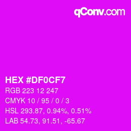 Color code: HEX #DF0CF7 | qconv.com
