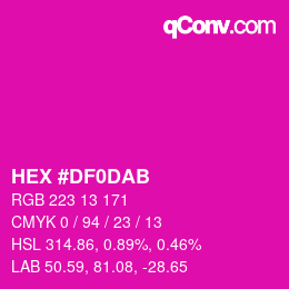 颜色代码: HEX #DF0DAB | qconv.com