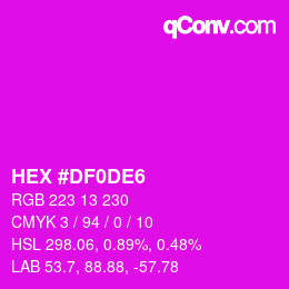 Color code: HEX #DF0DE6 | qconv.com
