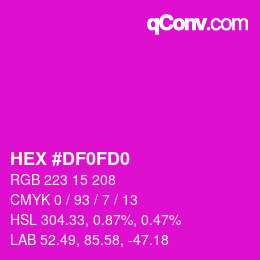 Color code: HEX #DF0FD0 | qconv.com