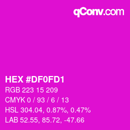 Color code: HEX #DF0FD1 | qconv.com