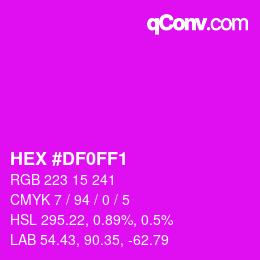 Color code: HEX #DF0FF1 | qconv.com