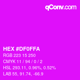 カラーコード: HEX #DF0FFA | qconv.com