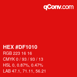 カラーコード: HEX #DF1010 | qconv.com