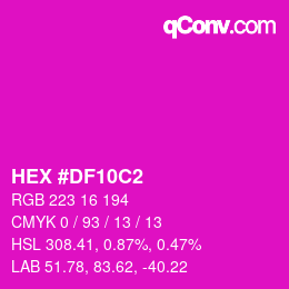Color code: HEX #DF10C2 | qconv.com