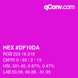 Color code: HEX #DF10DA | qconv.com